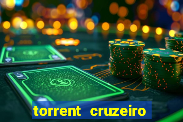 torrent cruzeiro das loucas